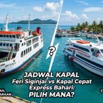 Jadwal Kapal Feri Siginjai vs Kapal Cepat Express Bahari: Pilih Mana?